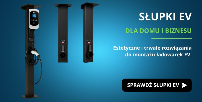 Słupki EV – estetyczne rozwiązania do montażu ładowarek I FLOWEV